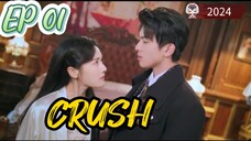 [ENG] EP 1/24 CRUSH