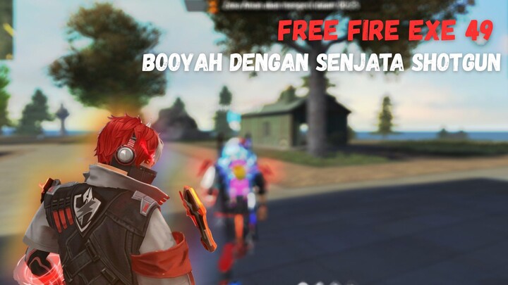BOOYAH DENGAN SENJATA SHOTGUN🤩