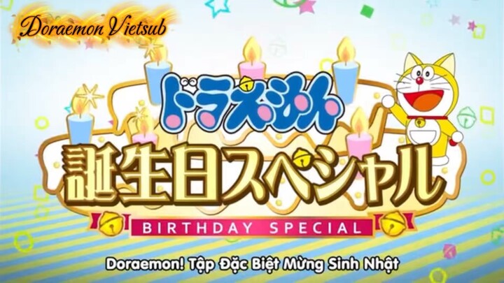 【S619】Doraemon VietsubTập đặc biệt sinh nhật Doraemon 2020