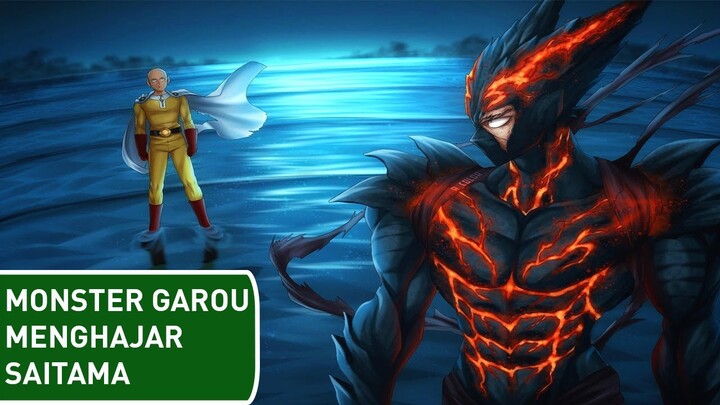 AKHIRNYA YANG DITUNGGU TERJADI JUGA!!! MONSTER GAROU VS SAITAMA