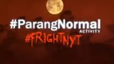 ParangNormal ACTIVITY Season 4 Episode 11