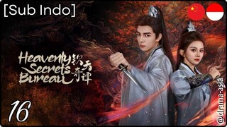 [Sub Indo] Heavenly Secrets Bureau – Eps. 16. (2025)