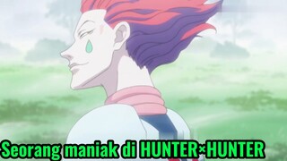 Seorang maniak di HUNTER×HUNTER