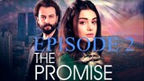 Yemin 2. Bölüm _ The Promise Episode 2 (English Subtitles)  Please Like FOLLOW and SHARE
