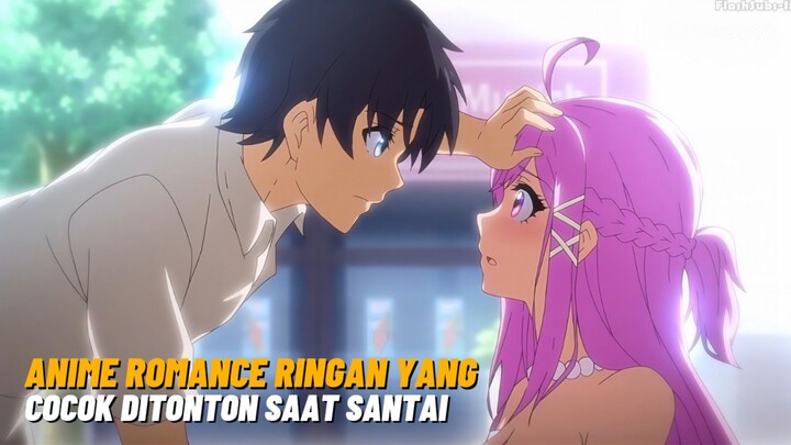 Rekomendasi anime romance ringan yang cocok ditonton saat santai