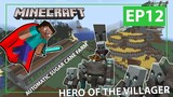 Minecraft: Episode 12 - HERO OF THE VILLAGE || SUGAR CANE FARM || LAUGHTRIP!! (Tagalog)