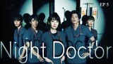 Naito Dokuta Night Doctor EP.5 360p