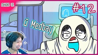 Among Us EP.12 : MEDBAY สยอง