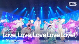 n.SSign(엔싸인) - Love, Love, Love Love Love! @인기가요 inkigayo 20240428