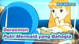 Doraemon | [Wasabi / Versi Indonesia] Putri Mermaid yang Bahagia_4