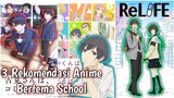 3 Rekomendasi Anime bertema School yang wajib ditonton! Rekomendasi anime school