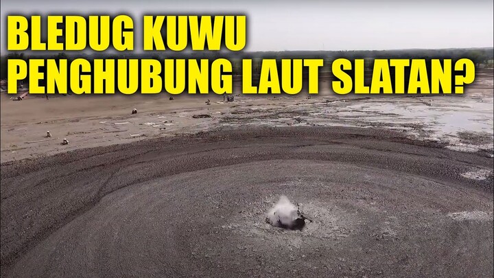 Fenomena BLEDUG KUWU TEMPAT PENGHUBUNG LAUT SELATAN | Bleduk Kuwu Grobogan Purwodadi | INFO BUDHE