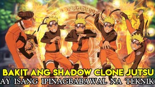 BAKIT IPINAGBABAWAL ANG SHADOW CLONE JUTSU TAGALOG EXPLAIN