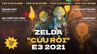 ZELDA "CỨU VỚT" TOÀN BỘ E3, MICROSOFT TUNG ÁT CHỦ BÀI, PHÊ GAME XÓA KÊNH ??? | TẠP CHÍ GAME #6