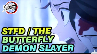 STFD /THE Butterfly | Demon Slayer