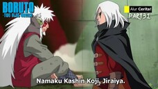 BORUTO TIME TRAVEL - PAIN GAGAL BUNUH JIRAIYA ! KASHIN KOJI DATANG KARENA BORUTO