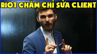 Hình ảnh Riot đang làm việc chăm chỉ để sửa lỗi Client, Suy nghĩ của Pro người thường không thể hiểu