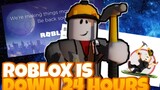 ROBLOX DOWN 24 HOURS?!? I think this is the End of Roblox but Good news...