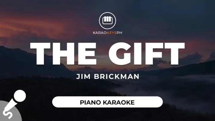 The Gift - Jim Brickman (Piano Karaoke)