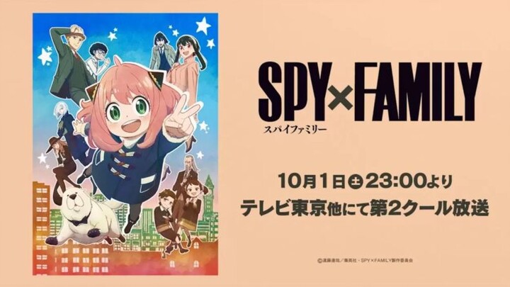 [Fall 2022] SPYxFAMILY Pv2 Release