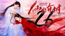 EP26 Love.of.the.Divine.Tree (2025)