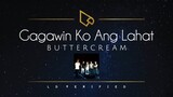 Buttercream | Gagawin Ko Ang Lahat (Lyric Video)