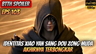 BTTH SEASON 5 EPISODE 103 SUB INDO _ Pertarungan Puncak Xiao Yan Vs Wang Chen