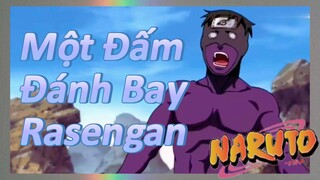 Một Đấm Đánh Bay Rasengan