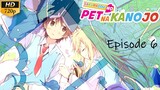 Sakurasou no Pet na Kanojo - Episode 6 (Sub Indo)