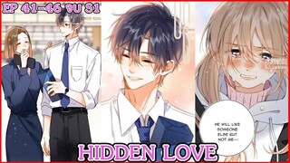 [อ่านมังงะ] HIDDEN LOVE EP 41 - 46 จบ SS1