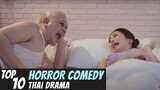[Top 10] Best Horror Comedy Thai Lakorn for this Halloween | Thai Drama