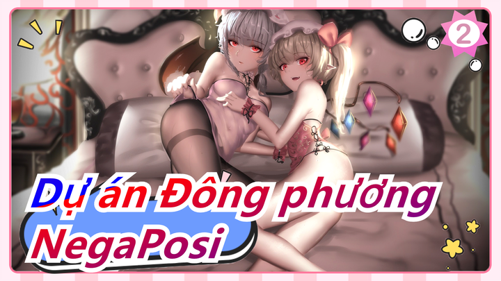 Dự án Đông phương|[PV] NegaPosi【LizTriangle】_2