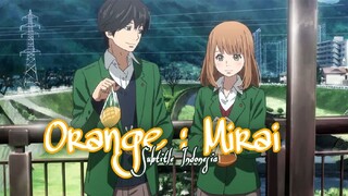 MOVIE Orange : Mirai - Sub Indo