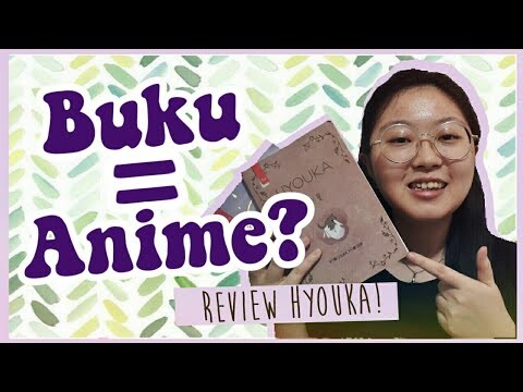 Review Buku Hyouka: Sama Enggak Dengan Animenya? | Book Review