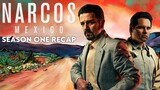 NARCOS: MEXICO Season 1 Recap | Netflix Series Explained