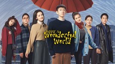 What a Wonderful World Episode 3 Sub Indo