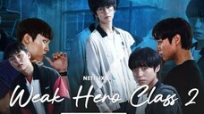 Weak Hero S2 eps 1 sub indo