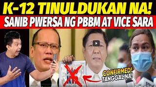 KAKAPASOK LANG CONFIRMED! GOODNEWS! K-12 PROGRAM TINANG-GAL nani PRES MARCOS VPSARA REACTION VIDEO