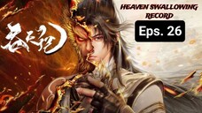 Heaven Swallowing Record episode 26 sub indo