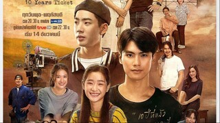 10 Years Ticket (2022) Episode 11 Eng Sub
