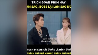 Crush đi xem mắt ở đâu mình phá ở đấy tiktok gioitreviet tiktokvietfc mereviewphim reviewphimhay