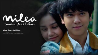 Milea: Suara dari Dilan (2020) - 720p - MalaySub