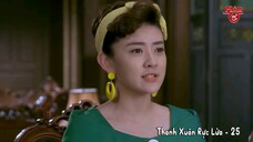 Thanh Xuân Rực Lửa - Tập 25