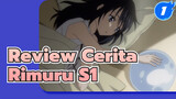 Rimuru Cerita S1 Review Bagian 5_1
