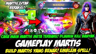 CARA MAIN MARTIS META TERBARU ❗ EMBLEM & BUILD MARTIS PALING SAKIT 2023❗ TUTORIAL & GAMEPLAY MARTIS