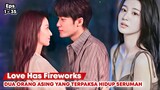Love Has Fireworks - Chinese Drama Sub Indo Full Episode 1 - 35