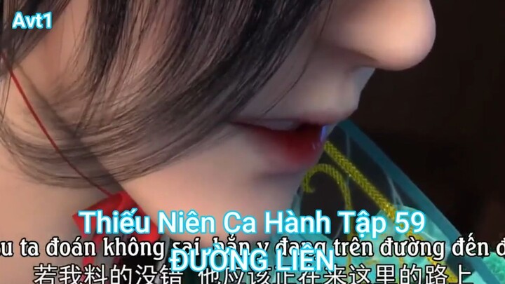 Thiếu Niên Ca Hành Tập 59-ĐƯỜNG LIÊN