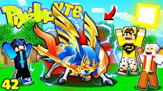PIXELMON YTB NÂNG CẤP TẬP 42 - BẮT ĐƯỢC HUYỀN THOẠI ZACIZAN VÀ TẶNG GROUDON CHO A NOXUSS