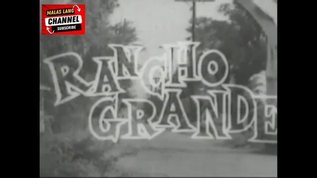 FERNANDO POE, JR. & BERTING LABRA | RANCHO GRANDE (1960) FULL MOVIE