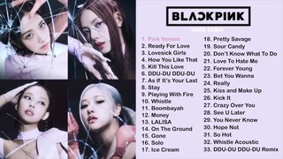 BLACKPINK SONG PLAYLIST